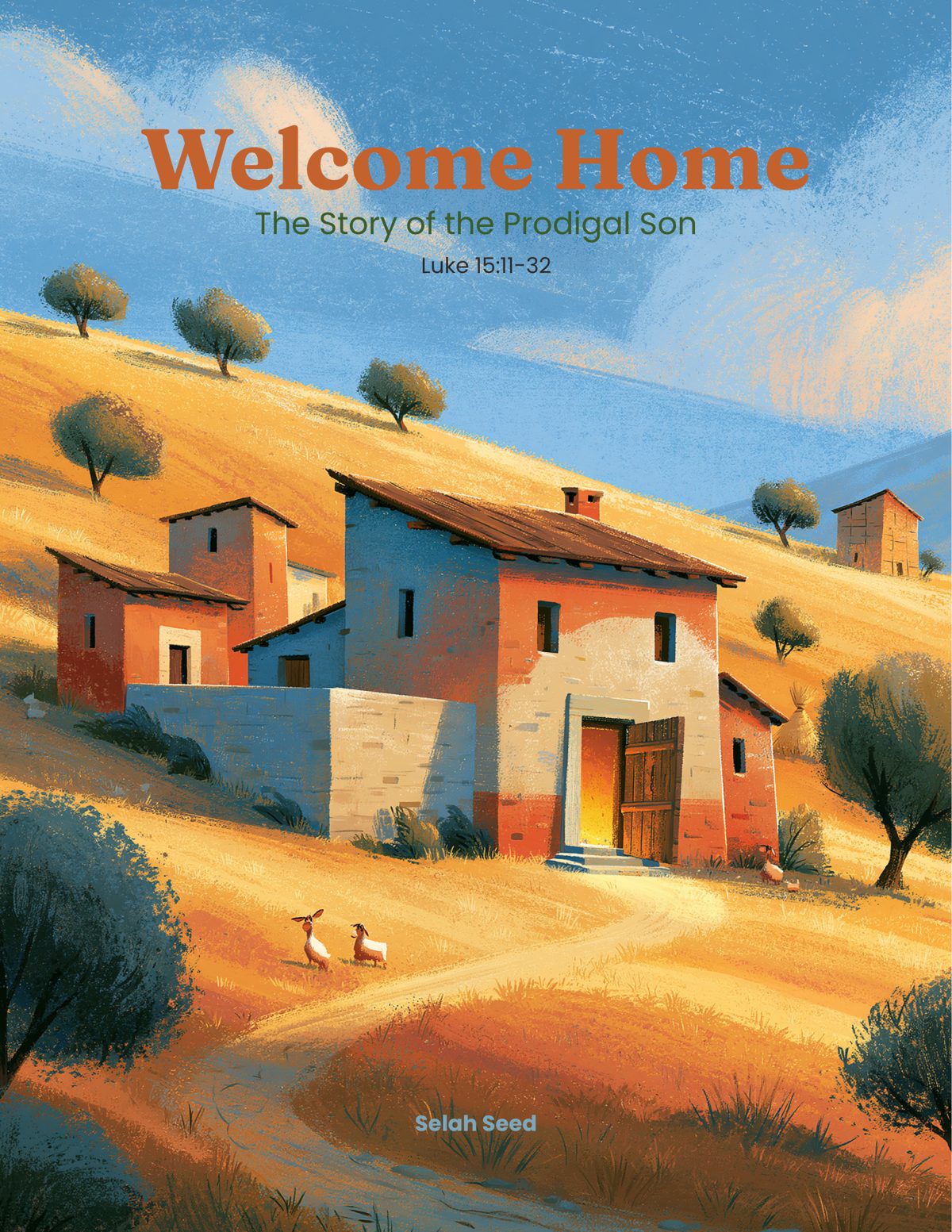 Welcome Home — The Story of the Prodigal Son, Selah Seed cover illustration